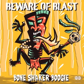 BEWARE OF BLAST - BONE SHAKER BOOGIE: Surf Rock Instrumental Halloween Music Single